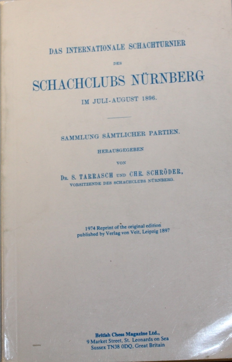 Das Internationale Schachturnier Des Schachclubs Nurnberg Im Juli-August 1896
