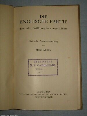 10817.Antique German Chess Book: Hans Muller. Die Englische Partie. Leipzig, 1928