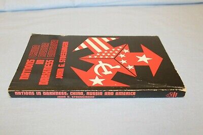 11302.From Arbatov’s Library. Signed by Author. Nations in Darkness. Stoessinger. 1971