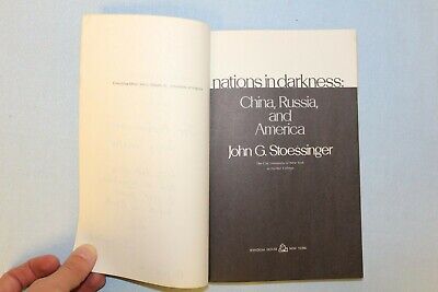 11302.From Arbatov’s Library. Signed by Author. Nations in Darkness. Stoessinger. 1971