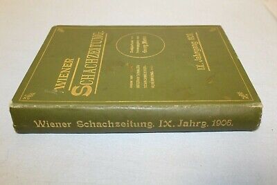 11317.German Chess Bulletin Full-year Set, 1906: Wiener Shachzeitung. 12 issuies