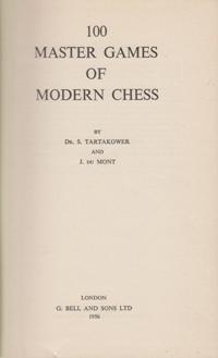 Master Games Of Modern Chess