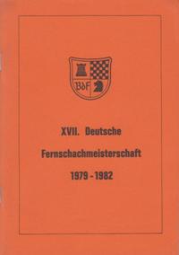 XVII Deutsche Fernschachmeisterschaft 1979 - 1982